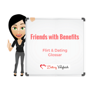 Was sind Friends with Benefits?