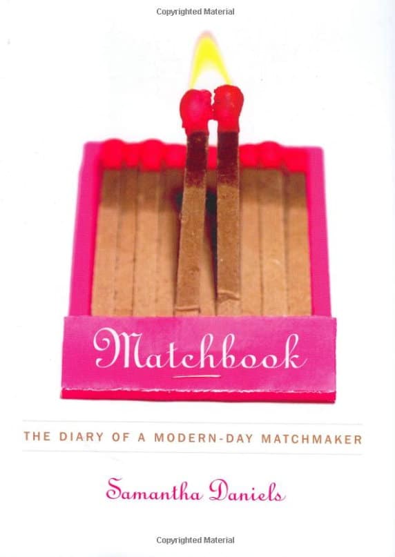 Matchbook: The Diary of a Modern-Day Matchmaker