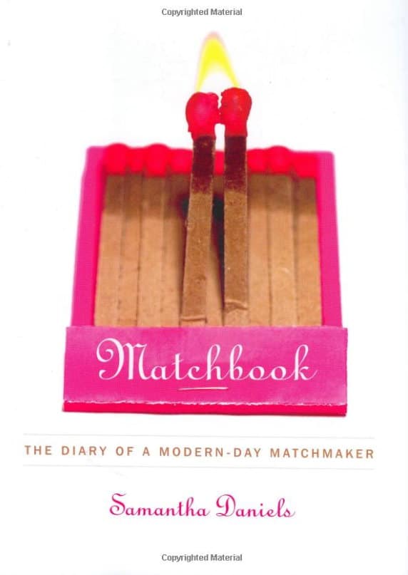 Matchbook : le journal d&#39;un entremetteur des temps modernes