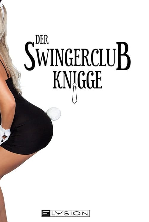 The swinger club etiquette: If you want to fuck, you have to be friendly